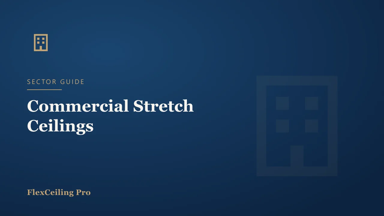 Stretch Ceilings for Commercial Spaces: Offices, Retail, Showrooms and Hospitality